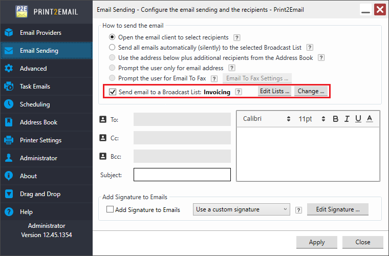 Using Print2Email in Broadcast Mode